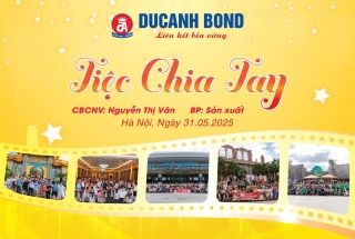  DUCANH BOND tổ chức tiệc chia tay tri ân CBCNV Phạm Thị Ái Vân làm việc cống hiến hơn 20 năm tại công ty